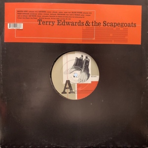 TERRY EDWARDS AND THE SCAPEGOATS / Boots Off!!