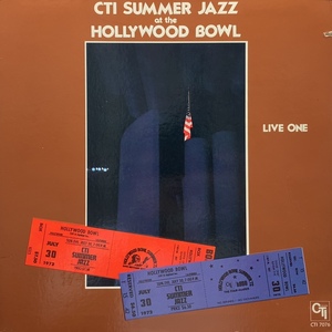 CTI ALL-STARS / CTI Summer Jazz At The Hollywood Bowl Live One