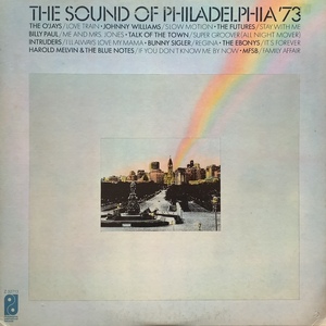 V.A. (HAROLD MELVIN AND THE BLUE NOTES、 BILLY PAUL) / The Sound Of Philadelphia '73
