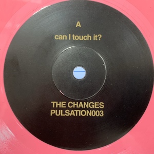 CHANGES / ART STACCATO / Can I Touch It? / Can...You Dig It?