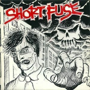 SHORT FUSE / BLOW MY FUSE EP