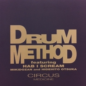 DRUM METHOD / CIRCUS