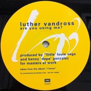 LUTHER VANDROSS / ARE YOU USING ME?