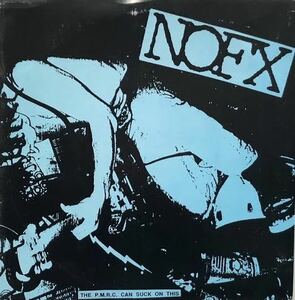 NOFX / The PMRC Can Suck On This EP