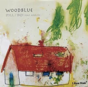 WOODBLUE / Still / Deji