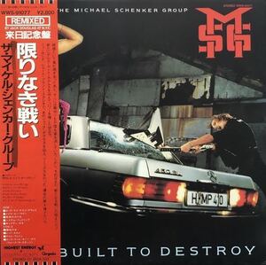 MICHAEL SCHENKER GROUP / Built To Destroy 限りなき戦い (帯付)