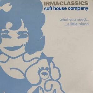 SOFT HOUSE COMPANY / What You Need...