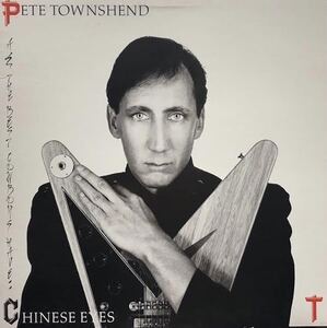 PETE TOWNSHEND / All The Best Cowboys Have Chinese Eyes