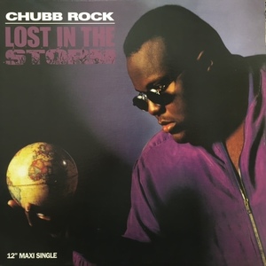 CHUBB ROCK / LOST IN THE STORM