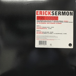 ERICK SERMON / I'M HOT