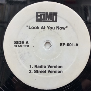 EPMD / LOOK AT YOU NOW