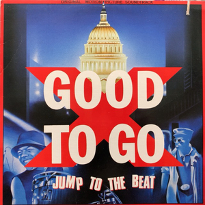 O.S.T. (TROUBLE FUNK、 DONALD BANKS、 INI KAMOZE ) / GOOD TO GO