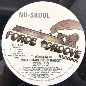 NU-SKOOL / (I WANNA KNOW)WHAT MAKES YOU DANCE