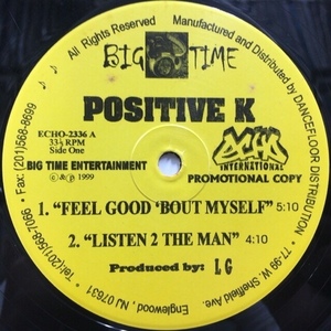 POSITIVE K / FEEL GOOD 'BOUT MYSELF etc...