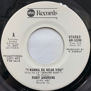 RUBY ANDREWS / I Wanna Be Near You