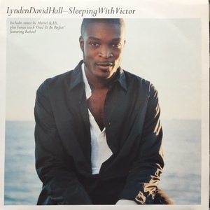 LYNDEN DAVID HALL / SLEEPING WITH VICTOR