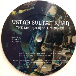 USTAD SULTAN KHAN / THE SACRED RHYTHM MIXES