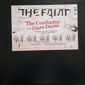 FAINT / THE CONDUCTOR