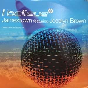 JAMESTOWN feat. JOCELYN BROWN / I BELIEVE