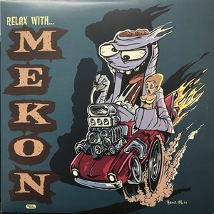 MEKON / RELAX WITH MEKON