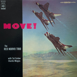 RAN NORVO TRIO / Move! With Tal Farlow、 Charlie Mingus