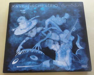 Xaver Fischer Trio / Dumdidum CD 　ピアノトリオ キーボード PIANO FUTURE JAZZ TRIO Keyboard クラブジャズ