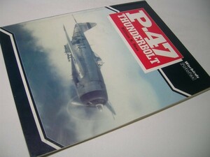 SK006 洋書 P-47 THUNDERBOLT