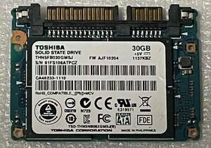 SSD　TOSHIBA　THNSFB030GMSJ　30GB　121810