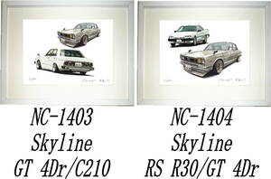 NC-1403スカイラインGT 4Dr/C210・NC-1404 Skyline RS R30/GT限定版画300部 直筆サイン有 額装済●作家 平右ヱ門 希望図柄をお選び下さい。