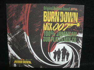 ★同梱発送不可★中古CD / BURN DOWN MIX 007 / BURN DOWN / 100％ JAMAICAN DUB PLATES MIX CD / バーン・ダウン