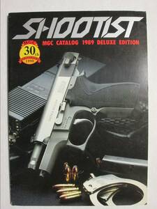SHOOTIST MGC CATALOG 1989 DELUXE EDITION (B-906)