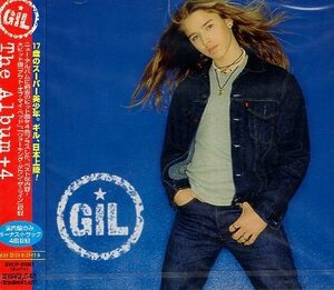 ■ GIL ( ギル ) 17歳のスーパー美少年。ギル、日本上陸！ [ THE ALBUM+4 ] 新品 未開封 CD 即決 送料サービス ♪