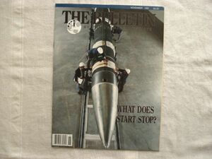 【原子力科学者会報 英語】 Bulletin of the Atomic Scientists 1991-11 /What does start stop? /核科学者紀要 学術誌 核兵器 軍備管理