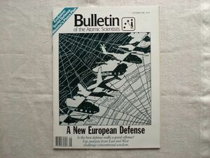 【原子力科学者会報 英語】 Bulletin of the Atomic Scientists 1988-9 /A New European Defense /核科学者紀要 学術誌 核兵器 軍備管理