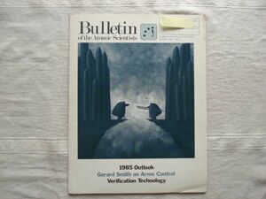 【原子力科学者会報 英語】 Bulletin of the Atomic Scientists 1985-1 /1985 Outlook /核科学者紀要 学術誌 核兵器 軍備管理