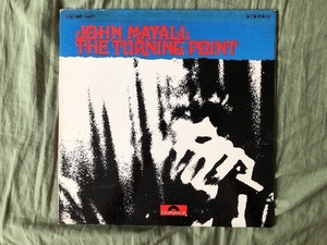 美盤 ジョン・メイオール John Mayall 1969年 LPレコード 前進 The Turning Point 国内盤 Blues rock