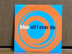 美盤 激レア ブルー Blue 1995年 CD EP オール・アイ・エバー・ドゥ All I Ever Do 欧州盤