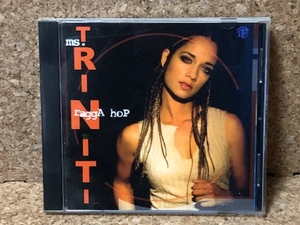 美盤 美ジャケ レア盤 トリニティ Ms. Triniti 2004年 CD ラガ・ホップ Ragga Hop 美人ラガ・アーチスト