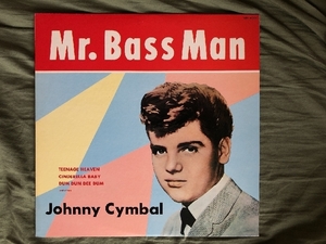 美盤 ジョニー・シンバル Johnny Cymbal 1976年 LPレコード ミスター・ベースマン Mr. Bass Man 国内盤 Oldies オールディーズ