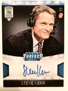 SSP/99 Auto Voice of The Game 2015-16 Panini Steve Kerr スティーブ・カー NBA 直筆 サイン ウォリアーズ 米代表監督 Bulls ブルズ 連覇