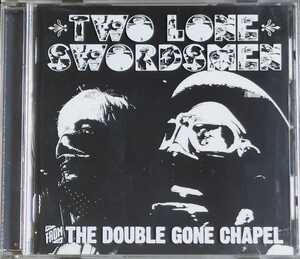 [TWO LONE SWORDSMEN/FROM THE DOUBLE GONE CHAPEL] ANDREW WEATHERALL/SABRES OF PARADISE/WARP RECORDS/ зарубежная запись CD