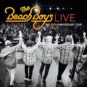 ◆◇ザ・ビーチ・ボーイズ◇◆/50周年記念ツアー◇Livethe50thAnniversaryTour◇《2CD 輸入盤》【美品】