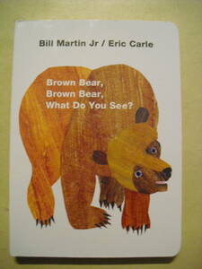  foreign book picture book board book English Eric Carl Brown bear,Brown bear, What Do You See? Eric Karl 