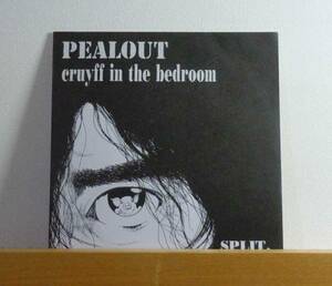 Pealout/Cruyff In The Bedroom 7inc ピールアウト