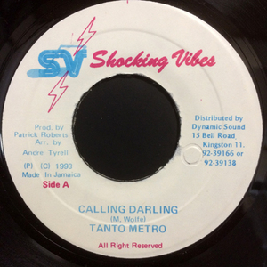 TANTO METRO / CALLING DARLING