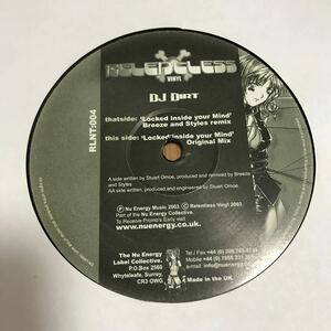 【Freeform】DJ Dirt / Locked Inside Your Mind - Relentless Vinyl . Breeze & Styles . Darren Styles . UK Hardcore . UKHC ハピコア