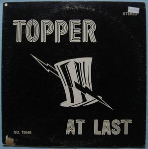 Topper - At Last T9548 US盤 LP