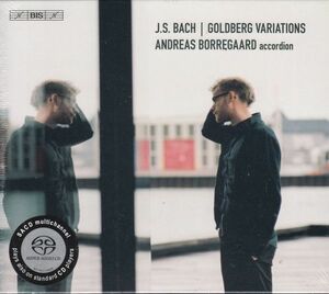 [SACD+CD/Bis]バッハ:ゴルトベルク変奏曲BWV.988/アンドレーアス・ボーアゴー(accordion) 2016.7