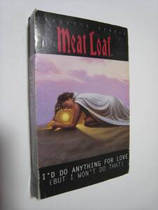 【カセットテープ】 MEAT LOAF / I'D DO ANYTHING FOR LOVE (BUT I WON'T DO THAT) US版 ミートローフ 愛にすべてを捧ぐ