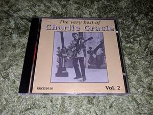 廃盤CD CHARLIE GRACIE The Very Best Of Vol.2 REVIVAL 50s ロックンロール ロカビリー